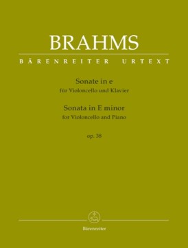 Brahms, Johannes : Sonata in mi minore op. 38, per Violoncello e Pianoforte. Urtext