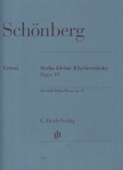Schönberg, Arnold : 6 Piccoli pezzi op. 19, per Pianoforte. Urtext