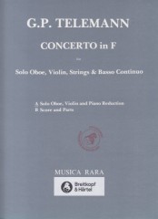 Telemann, Georg Philipp : Concerto in fa per Oboe, Violino, Archi e Basso continuo. Riduzione per Oboe, Violino e Pianoforte