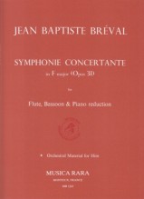 Breval, Jean Baptiste : Symphonie Concertante op. 31. Riduzione per Flauto, Fagotto e Pianoforte