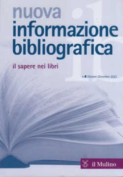 Nuova informazione bibliografica. Il sapere nei libri. Rivista trimestrale, n. 4 Ottobre-Dicembre 2022