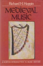 Hoppin, Richard : Medieval Music