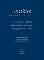 Dvorák, Antonín : Quartetto per Archi op. 96 “Americano”. Partitura tascabile. Urtext
