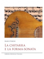 Riboni, Marco : La chitarra e la forma-sonata