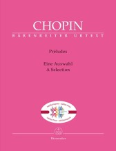 Chopin, Frédéric : Préludes. A Selection, per Pianoforte. Urtext