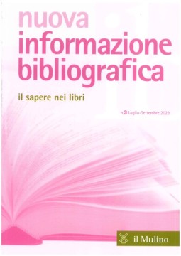 Nuova informazione bibliografica. Il sapere nei libri. Rivista trimestrale, n. 3 Luglio-Settembre 2023