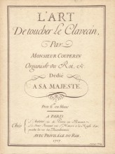Couperin, François : L'art de toucher le Clavecin (Paris, 1717). Facsimile