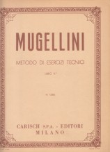 Mugellini, Bruno : Metodo di esercizi tecnici per Pianoforte, libro V