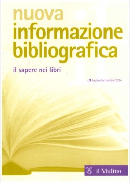 Nuova informazione bibliografica. Il sapere nei libri. Rivista trimestrale, n. 3 Luglio-Settembre 2024