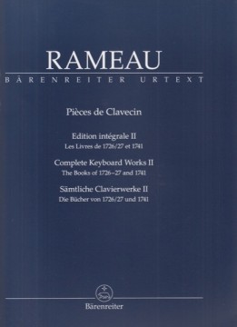Rameau, Jean-Philippe : Complete Keyboard Works, vol. II. Urtext