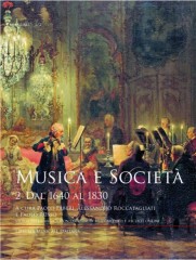 AA.VV. : Musica e società, vol. II: Dal 1640 al 1830