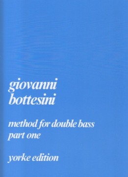 Bottesini, Giovanni : Method for double bass, vol. I