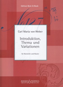 Weber, Carl Maria von : Introduction, Theme and Variations, per Clarinetto e Pianoforte