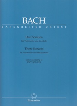 Bach, Johann Sebastian : 3 Sonate BWV 1027-1029, per Violoncello e Clavicembalo. Urtext