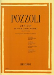 Pozzoli, Ettore : 24 Studi di facile meccanismo, per Pianoforte Pozzoli, Ettore : 24 Studi di facile meccanismo, per Pianoforte