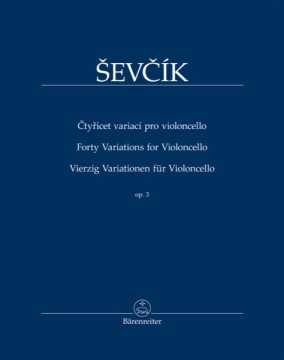 Sevcik, Otakar : Forty Variations op. 3, for Violoncello 