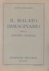 Napoli, Jacopo : Il malato immaginario. Libretto