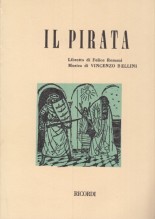 Bellini, Vincenzo : Il Pirata. Libretto