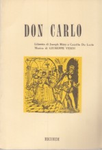 Verdi, Giuseppe : Don Carlo. Libretto Verdi, Giuseppe : Don Carlo. Libretto