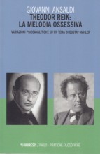 Ansaldi, Giovanni : Theodor Reik: la melodia ossessiva