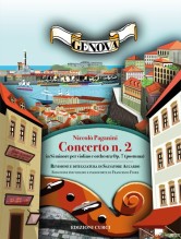 Paganini, Niccolò : Concerto n. 2 in si minore per violino e orchestra Op. 7 (postuma). Riduzione per Violino e Pianoforte Paganini, Niccolò : Concerto n. 2 in si minore per violino e orchestra Op. 7 (postuma). Riduzione per Violino e Pianoforte