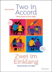 McMillan, Michael : Two in Accord. Piano Duets at First Sight