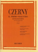 Czerny, Carl : Il primo maestro di Pianoforte; 100 studi giornalieri op. 599