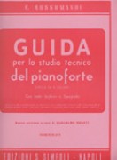 Rossomandi, Florestano : Guida per lo studio tecnico del Pianoforte: vol. 2