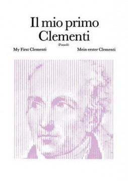 Clementi, Muzio : Il mio primo Clementi, per Pianoforte