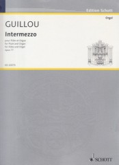 Guillou, J. : Intermezzo, for Flute and Organ