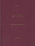 Verdi, Giuseppe : Otello, per Canto e Pianoforte. Edizione rilegata in tela Verdi, Giuseppe : Otello, per Canto e Pianoforte. Edizione rilegata in tela