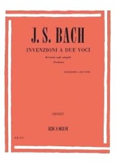 Bach, Johann Sebastian : Invenzioni a due voci, per Pianoforte. Urtext