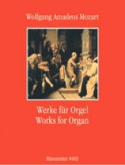 Mozart, Wolfgang Amadeus : Composizioni per Organo. Urtext