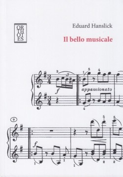 Hanslick, Eduard : Il bello musicale