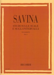 Savina, Leonardo : Studi sulle scale e sugli intervalli per Clarinetto, vol. I Savina, Leonardo : Studi sulle scale e sugli intervalli per Clarinetto, vol. I