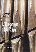 Moretti, C. : L’Organo italiano