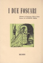 Verdi, Giuseppe : Due Foscari. Libretto