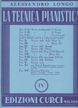 Longo, Alessandro : La tecnica pianistica, fascicolo 4. Tecnica degli arpeggi