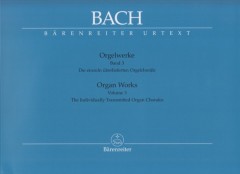 Bach, Johann Sebastian : Composizioni per Organo, vol. III: Die einzelnüberlieferten Orgelchoräle. Urtext