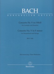 Bach, Johann Sebastian : Concerto V BWV 1056 per Clavicembalo e Orchestra, riduzione per 2 Clavicembali. Urtext