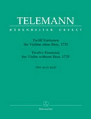 Telemann, Georg Philipp : 12 Fantasie per Violino senza Basso. Urtext Telemann, Georg Philipp : 12 Fantasie per Violino senza Basso. Urtext