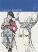 Donizetti, Gaetano : L’elisir d’amore. Partitura