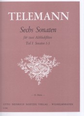 Telemann, Georg Philipp : Sei sonate per 2 Flauti dolci Contralti, vol. I: 1/3 Telemann, Georg Philipp : Sei sonate per 2 Flauti dolci Contralti, vol. I: 1/3