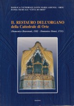 AA.VV. : Il restauro dell’Organo della cattedrale di Orte