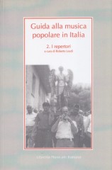 AA.VV. : Guida alla musica popolare in Italia. 2 I Repertori