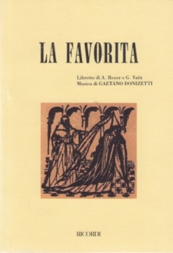 Donizetti, Gaetano : La Favorita. Libretto