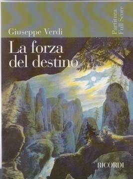 Verdi, Giuseppe : La Forza del destino. Partitura