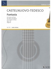 Castelnuovo-Tedesco, Mario : Fantasia op. 145, per Chitarra e Pianoforte Castelnuovo-Tedesco, Mario : Fantasia op. 145, per Chitarra e Pianoforte