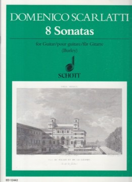 Scarlatti, Domenico : 8 Sonatas for Guitar