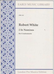 White, R. : 2 In nomine per 4 strumenti